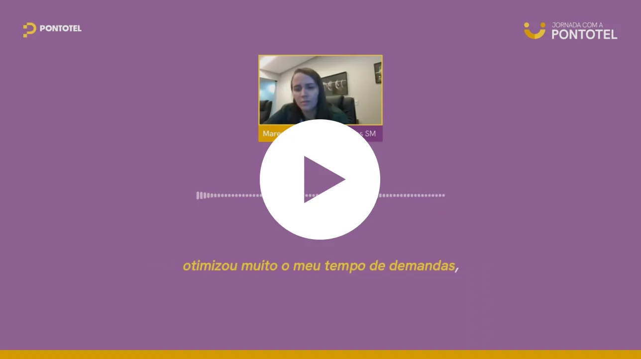 Depoimento em vídeo de cliente sobre a implantação e suporte humanizado da Pontotel